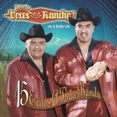 15 Exitos a Toda Banda by Voces del Rancho CD, Jun 2005, Univision 