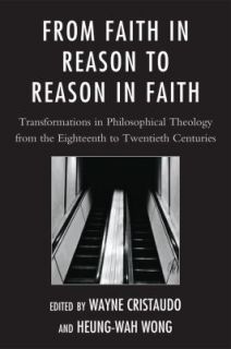 From Faith in Reason to Reasonpb by Cristaudo Wong 2011, Paperback 