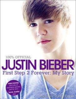   Bieber First Step 2 Forever, My Story, Justin Bieber, Good Book