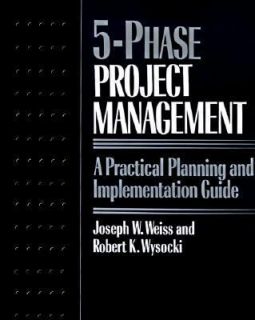   Guide by Robert K. Wysocki and Joseph Weiss 2000, Paperback