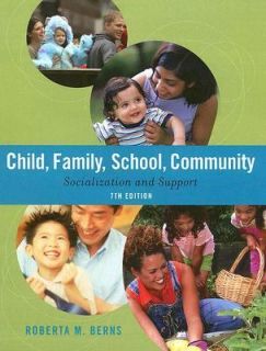   Socialization and Support by Roberta M. Berns 2006, Hardcover