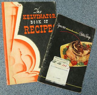 VINTAGE KELVINATOR BOOKS~ BOOK OF RECIPES & 1950 YOUR NEW ELECTRIC 