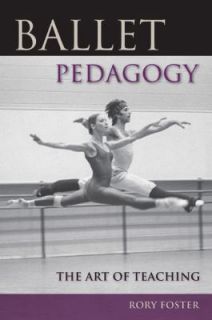   Pedagogy The Art of Teaching by Rory Foster 2010, Paperback