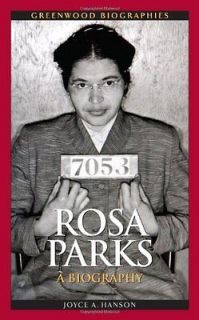 Rosa Parks A Biography Book  Joyce A. Hanson HB NEW 0313352178 GDN