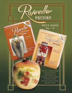 Roseville Pottery Price Guide by Sharon Huxford and Bob Huxford 2003 