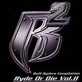Ryde or Die, Vol. 2 [PA] by Ruff Ryders (CD, Jul 2000, Interscope (USA 