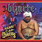 Hannicap Circus PA by Bizarre CD, Jun 2005, Sanctuary USA
