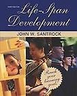 Life Span Development by John W. Santrock 2004, Hardcover