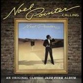 Calling by Noel Pointer CD, Jan 2012, SoulMusic