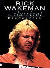Rick Wakeman The Classical Connection DVD, 2000