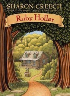 Ruby Holler by Sharon Creech (2002, Hard