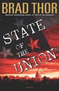 State of the Union by Brad Thor (2004, H