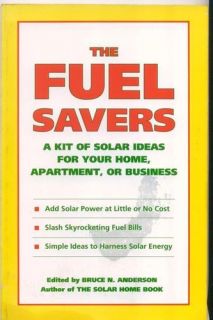 the fuel savers a kit of solar ideas for your