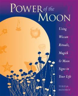   and Moon Signs in Your Life by Teresa Moorey 2003, Paperback