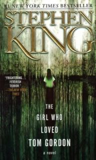 The Girl Who Loved Tom Gordon by Stephen King 2000, Paperback, Reprint 