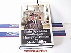 Plain Speaking An Oral Biography of Harry S. Truman by Merle Miller 
