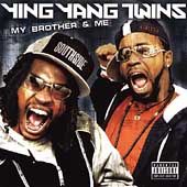 My Brother Me PA CD DVD by Ying Yang Twins CD, Nov 2004, TVT Records 