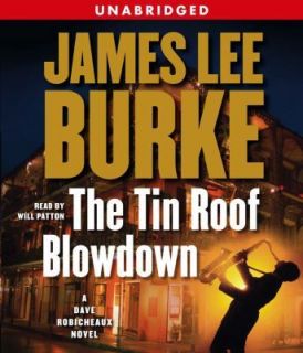 James Lee Burke~THE TIN ROOF BLOWDOWN~UNABRIDGED AUDIOBOOK