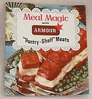 1948 Meal Magic Armour Star Pantry Shelf Meats Ham Food Recipe Cook 
