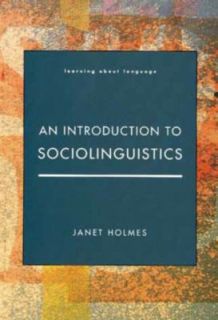   to Sociolinguistics by Janet A. Holmes 1992, Paperback