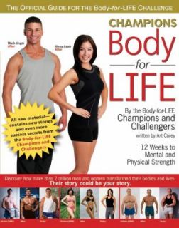 Champions Body for Life 12 Weeks to Mental and Physical Strength by 