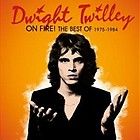 DWIGHT TWILLEY   ON FIRE THE BEST OF 1975 1984 (RAVEN), Brand New