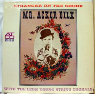 mr acker bilk stranger on the shore label atco records format 33 rpm 