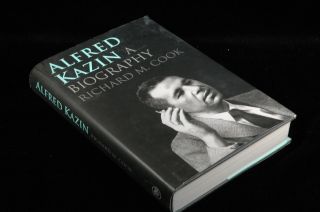 First Edition Cook Richard M Alfred Kazin A Biography 0300115059 