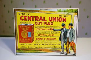 Vintage Central Union Cut Plug Tobacco Advertising Sign