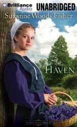 The Haven by Suzanne Woods Fisher and Amy Rubinate Unabridged  