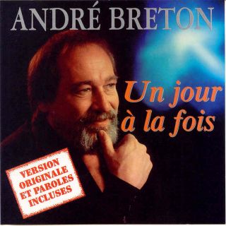 Un Jour À La Fois Par André Breton CD Album TRÈS RARE Inclus La 
