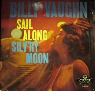 Billy Vaughn Vinyl LP Sail Along Silvery Moon Dot Records Ha D 2120 UK 
