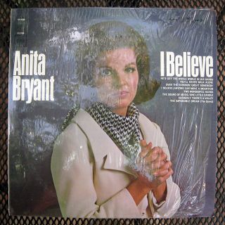 Anita Bryant I Believe CS 9506 12 LP Gospel Christian