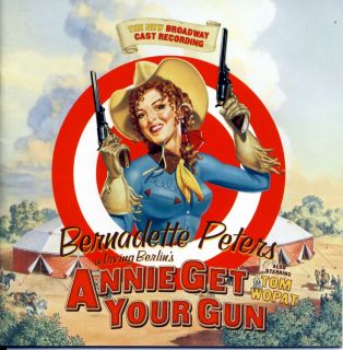Annie Get Your Gun 1999 Broadway Cast CD Bernadette Peters Tom Wopat 