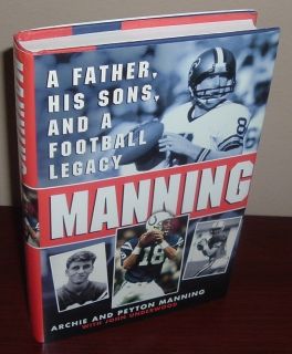 Archie Manning SIGNED Book Football Quarterback Ole Miss NFL New 