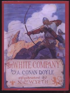 The White Company by Sir Arthur Conan Doyle N C Wyeth Illustration 