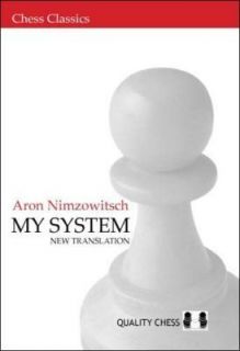 My System by Aron Nimzowitsch NEW CHESS BOOK