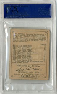 1910 T219 Champion Pugilist Abe Attell PSA 3 Black Sox Tough Card 