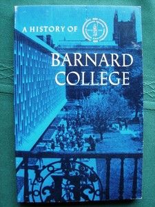 Barnard College History Columbia University New York City