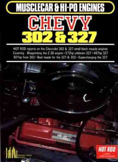 CHEVY 302 & 327 ENGINE MODIFY GUIDE Z 28 BLUEPRINTING 572 UNBLOWN 501 