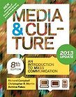 Media and Culture with 2013 Update An Introduction to Mass 