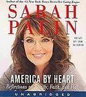 America by Heart Reflections on Family, Faith, and Flag by Sarah Palin 