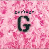 Garbage by Garbage Cassette, Aug 1995, Almo Sounds