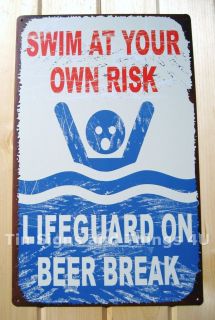Lifeguard on Beer Break TIN SIGN funny vtg metal pool beach bar no 