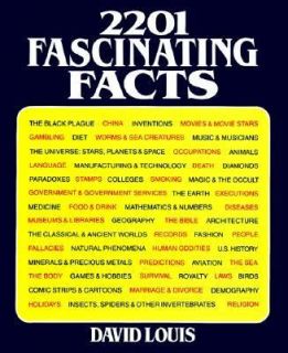 2201 Fascinating Facts by David Louis 1988, Hardcover