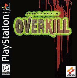 Project Overkill Sony PlayStation 1, 1996