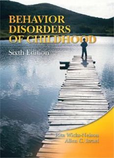 Behavior Disorders of Childhood by Rita Wicks Nelson and Allen C 