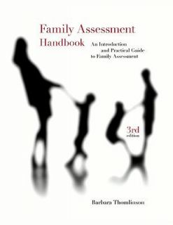Family Assessment Handbook An Introductory Practice Guide to Family 