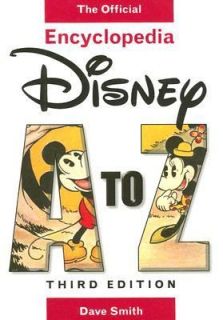 The Disney A to Z by Dave Smith 2006, Hardcover, Revised