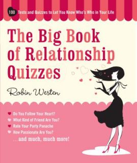 The Big Book of Relationship Quizzes 100 Tests and Quizzes to Let You 